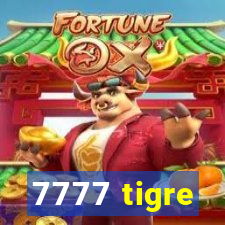 7777 tigre